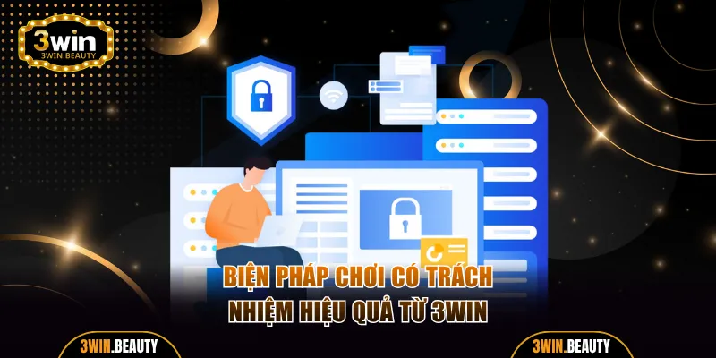 Biện pháp giúp hội viên duy trì chơi có trách nhiệm