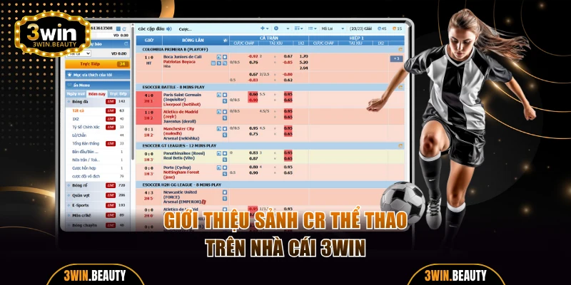 Giới thiệu sảnh CR thể thao trên nhà cái 3WIN