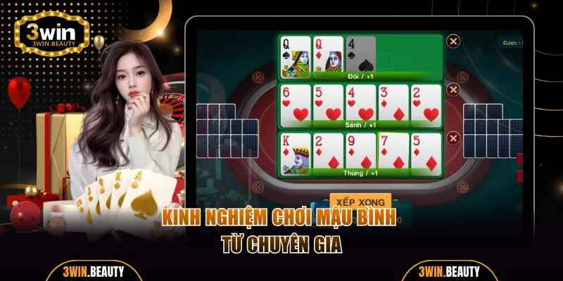Kinh nghiệm chơi Mậu bình từ chuyên gia