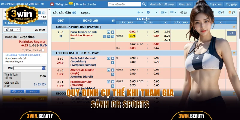 Quy định cụ thể khi tham gia sảnh CR Sports