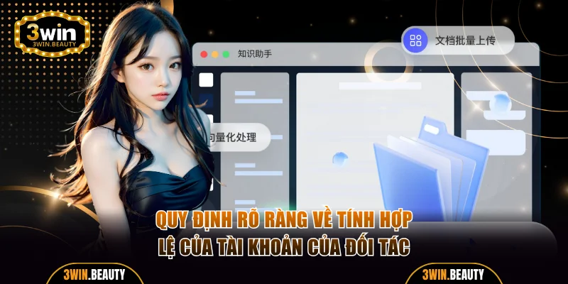 Quy định rõ ràng về tính hợp lệ của tài khoản của đối tác