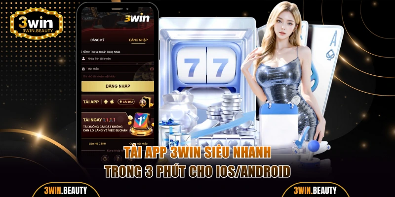 Tải app 3WIN